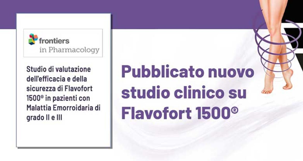 PUBBLICATO NUOVO STUDIO CLINICO SU FLAVOFORT 1500 PER LA CURA DEI SINTOMI EMORROIDARI